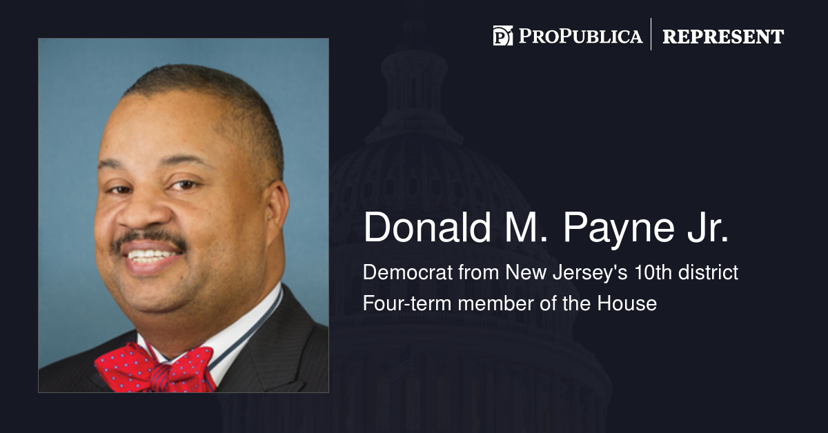 Donald M Payne Jr D Nj Represent Propublica 